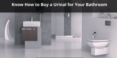 Know How to Buy a Urinal for Your Bathroom