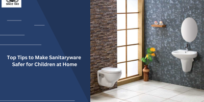 Top Tips to Make Sanitaryware Safer for Children at Home