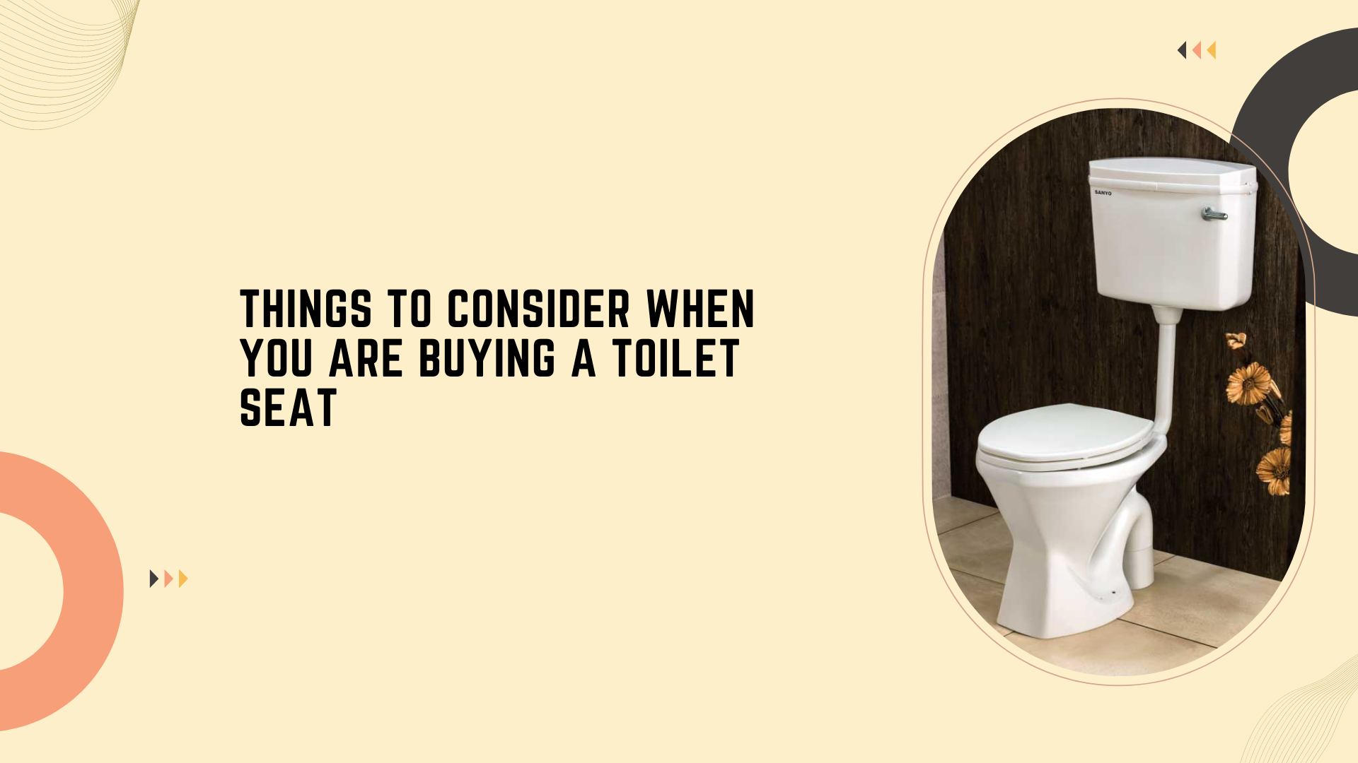 Things to Consider When You Are Buying A Toilet Seat or Sanitaryware